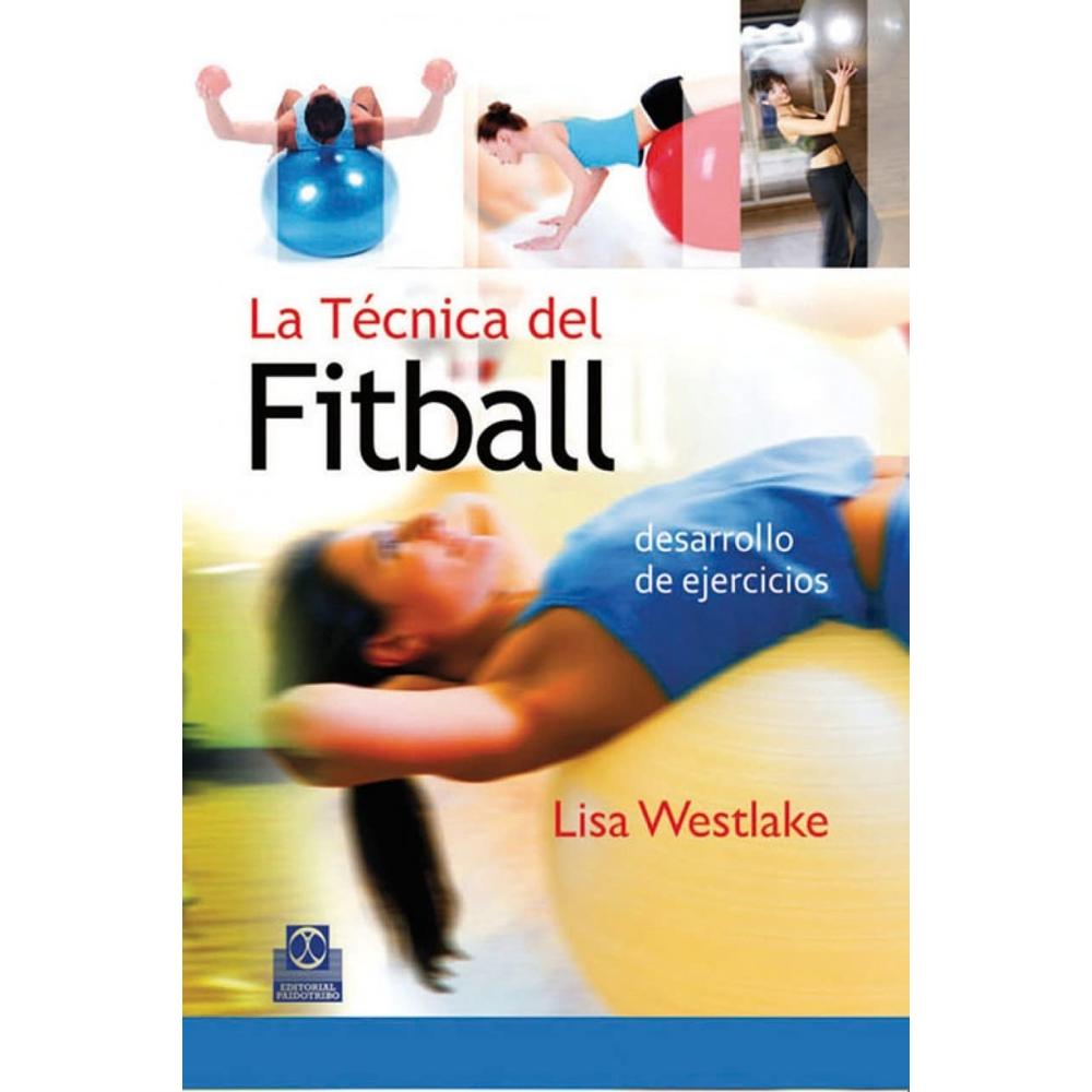 La Técnica Del Fitball $300