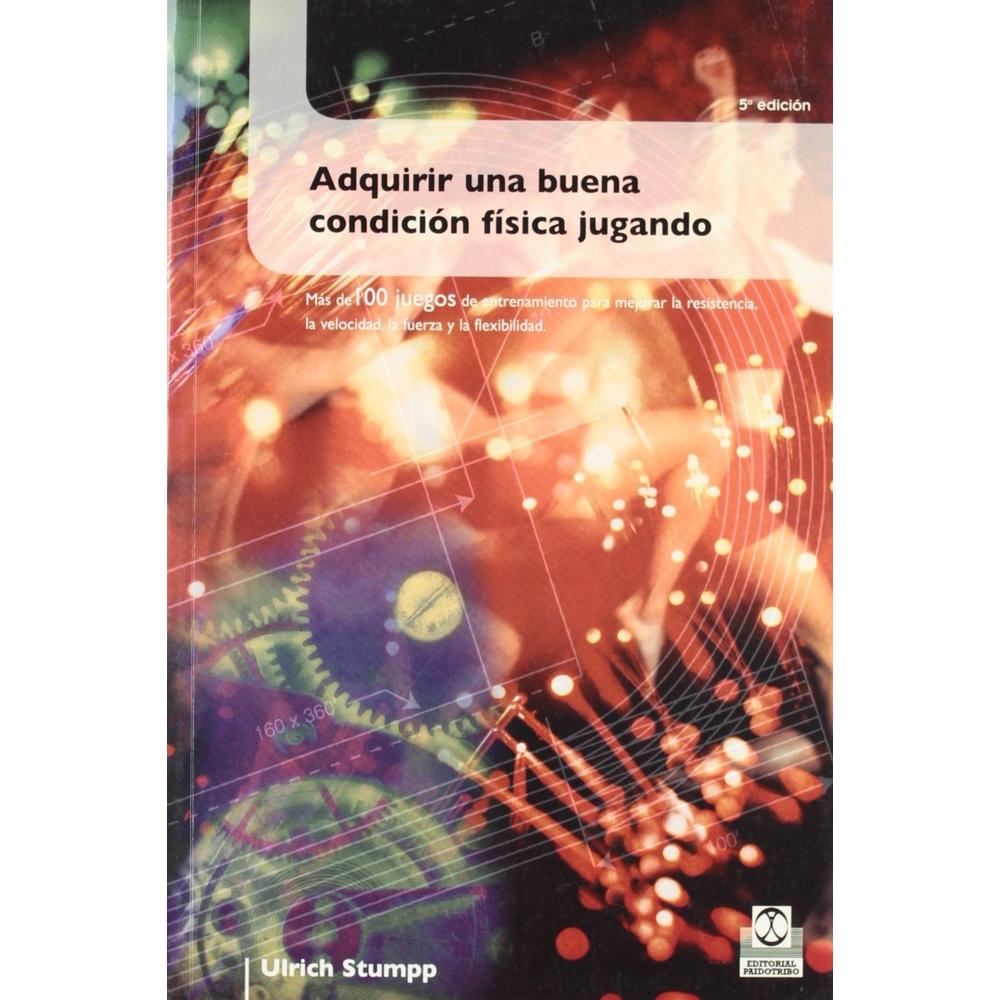 Foto 1 | Adquirir Una Buena Condición Física Jugando