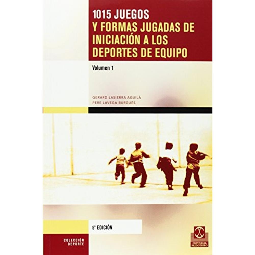 Foto 1 | Mil 15 Juegos Y Formas Jugadas De Iniciación A Los Deportes De Equipo (2 Vol.)
