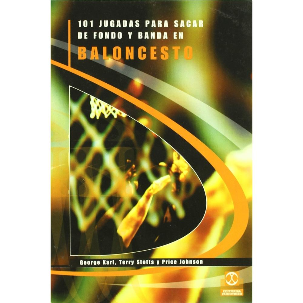 101 Jugadas Para Sacar De Fondo Y Banda En Baloncesto $722