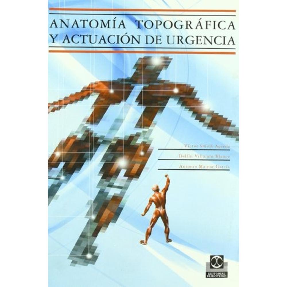 Foto 2 pulgar | Anatomía Topográfica Y Actuación De Urgencia (cartoné)