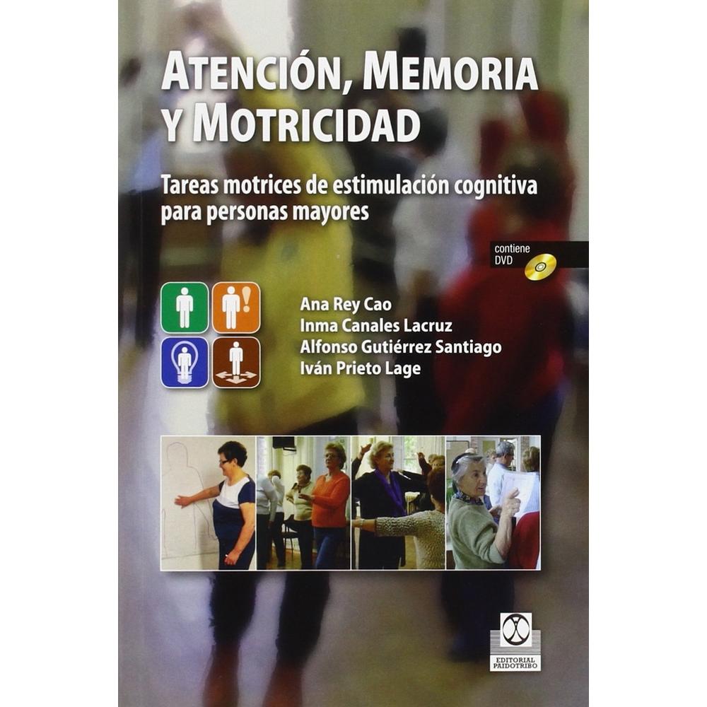 Atención, Memoria Y Motricidad