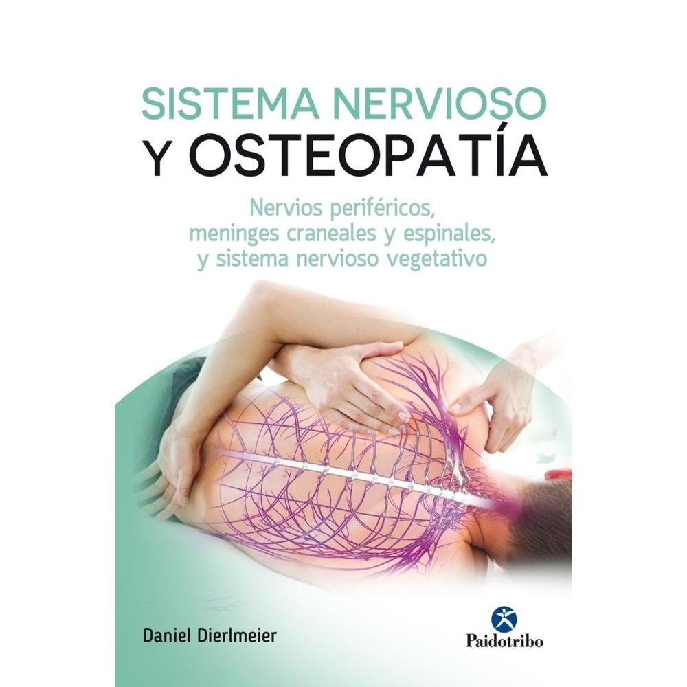 Sistema Nervioso Y Osteopatia