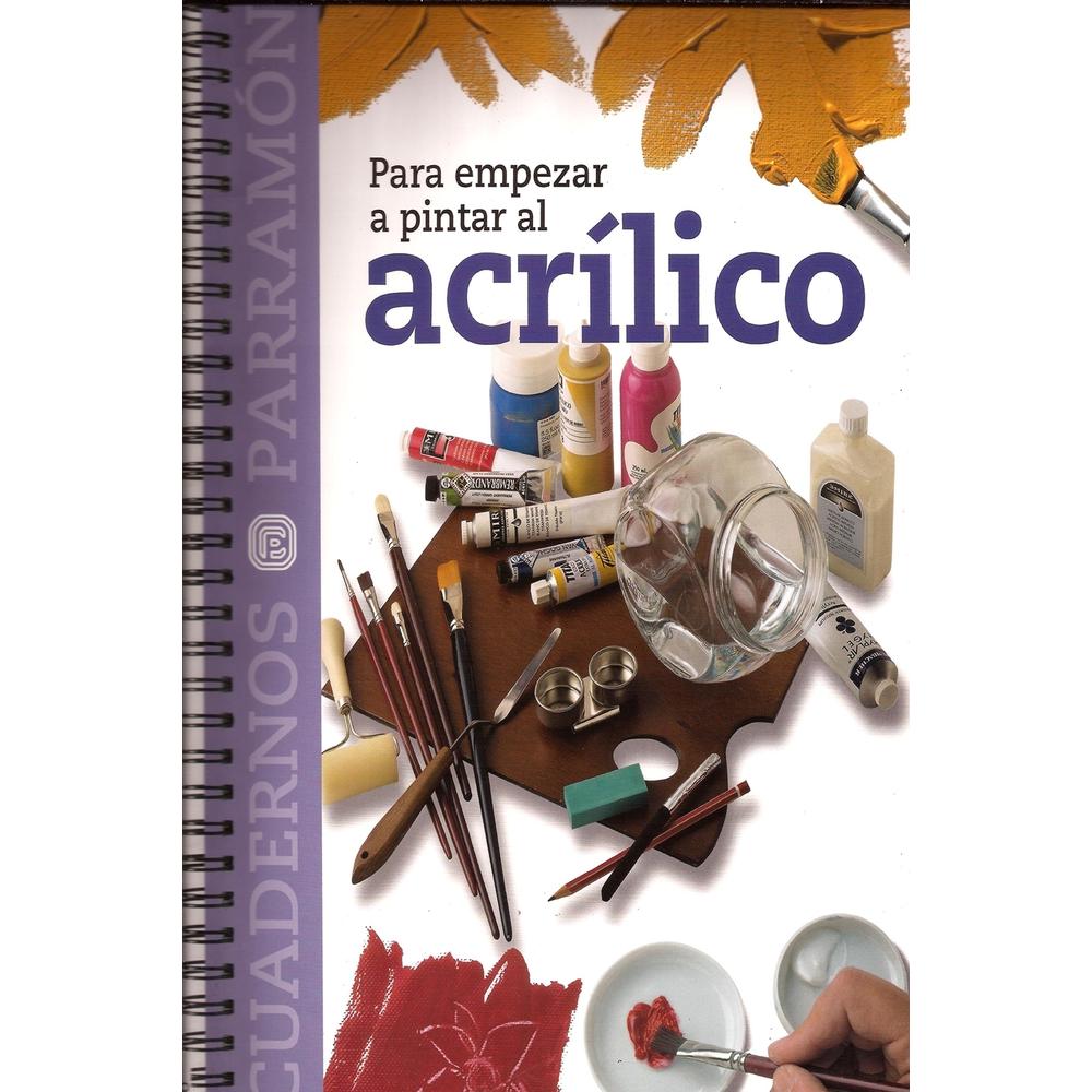 Para Empezar A Pintar El Acrílico
