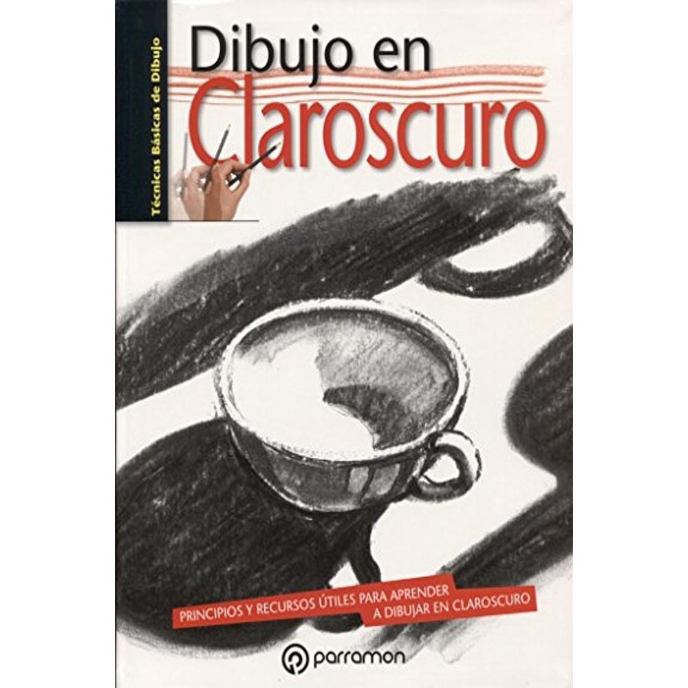 El Dibujo En Claroscuro