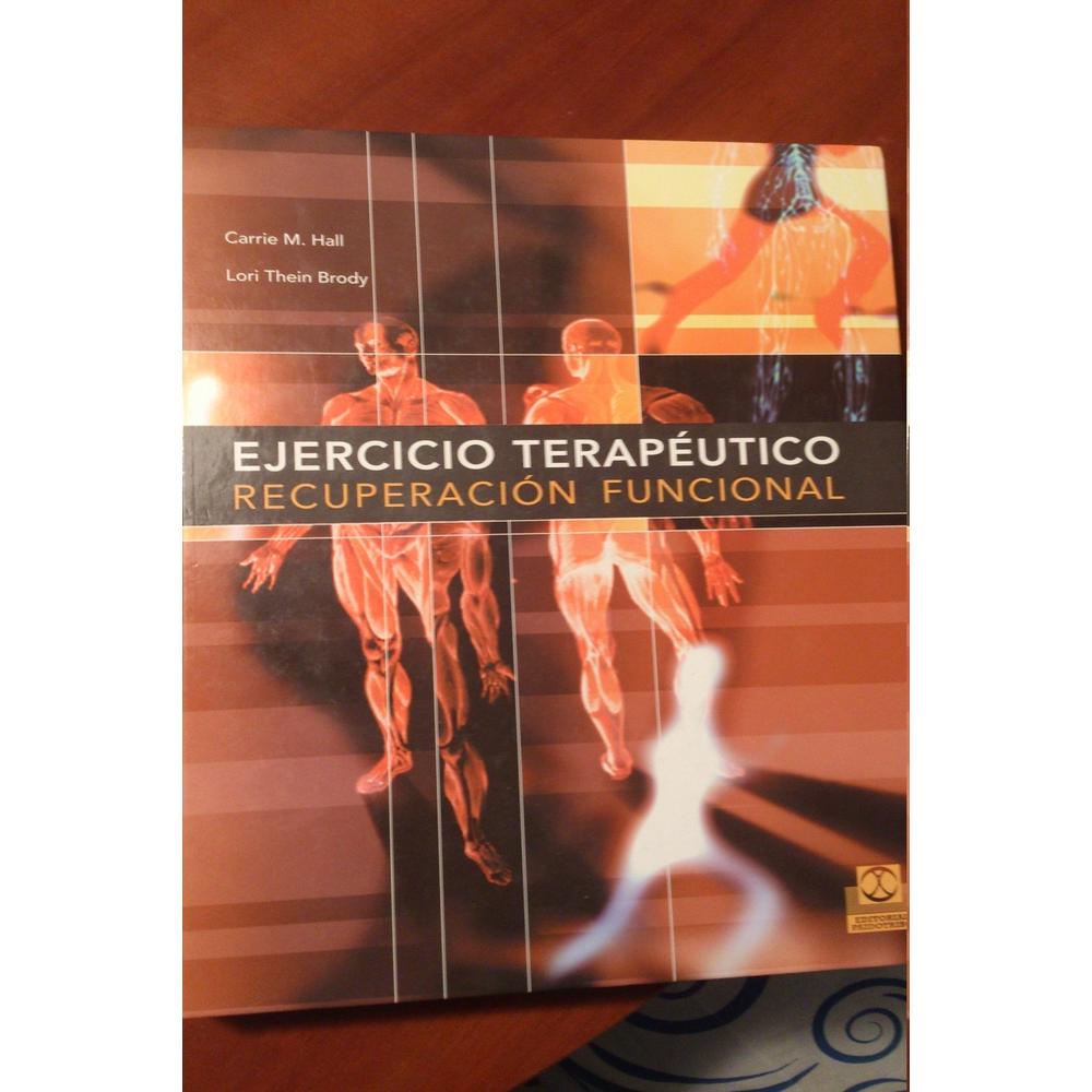 Ejercicio Terapéutico. Recuperación Funcional (cartoné Y Bicolor)