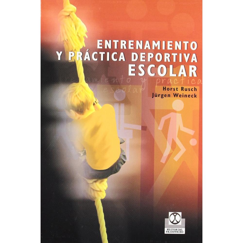 Entrenamiento Y Práctica Deportiva Escolar $500