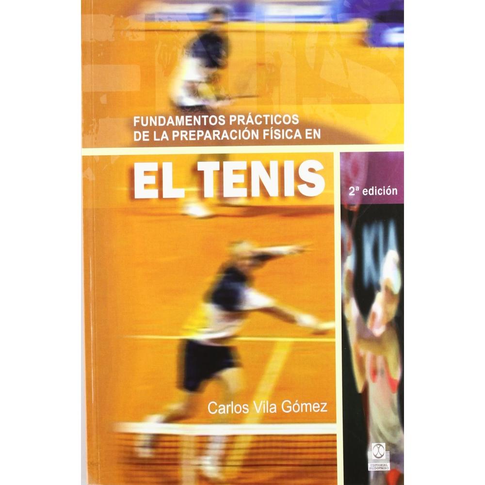 Foto 2 pulgar | Fundamentos Prácticos De La Preparación Física En El Tenis