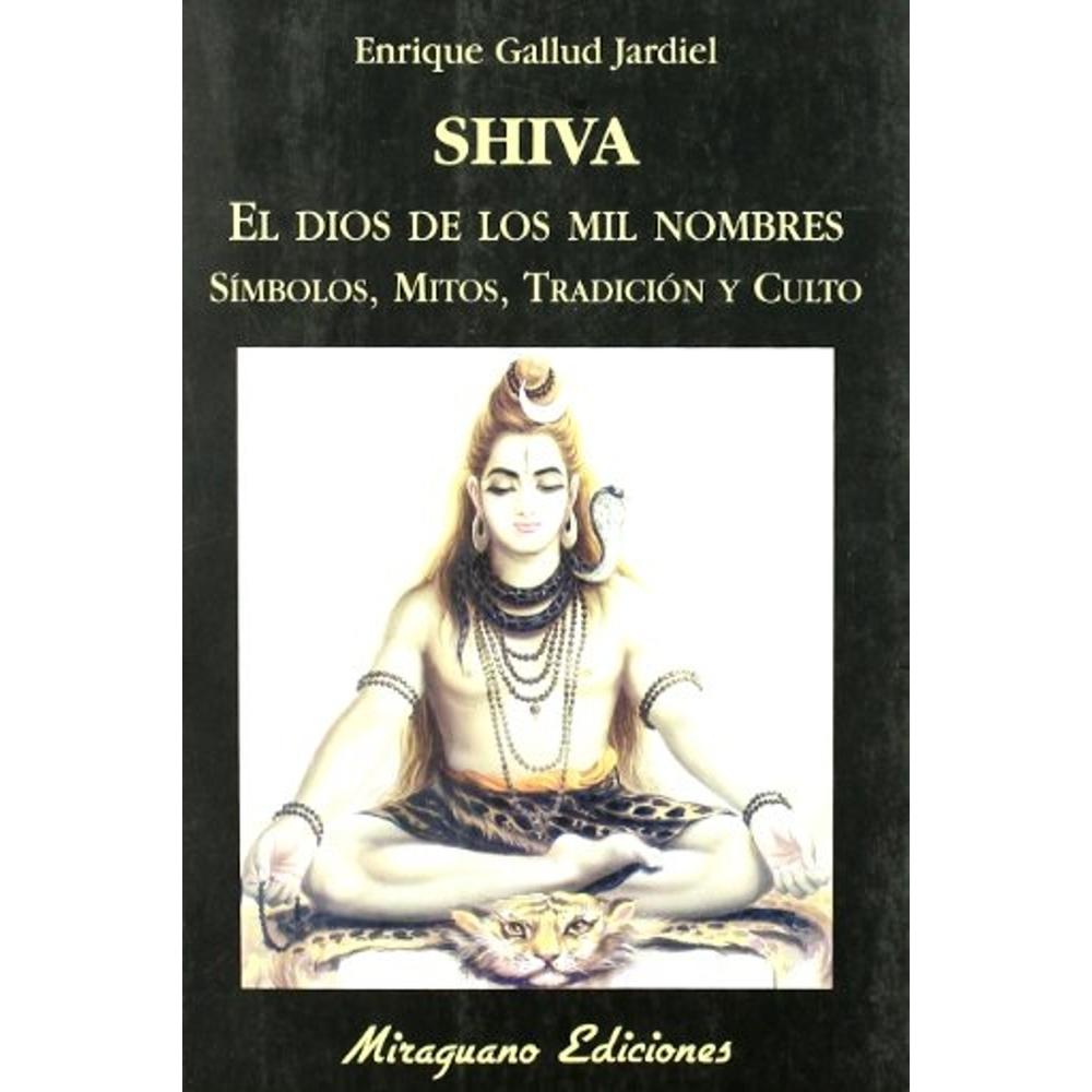 Foto 1 | Shiva, El Dios De Los Mil Nombres. Símbolos, Mitos, Tradición Y Culto