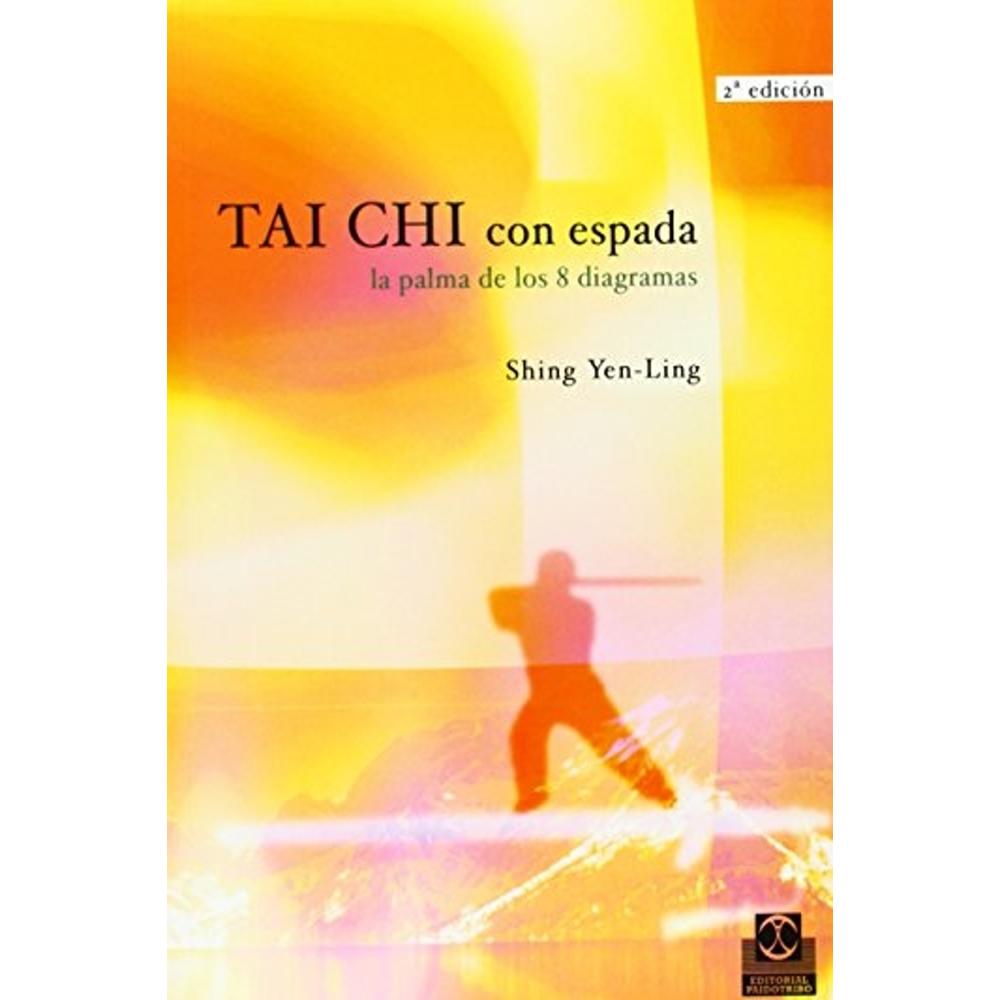 Foto 2 pulgar | Tai-chi Con Espada. La Palma De Los Ocho Diagramas