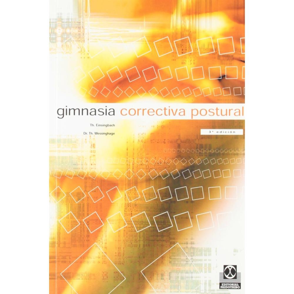 Gimnasia Correctiva Postural (3a Edición) $722