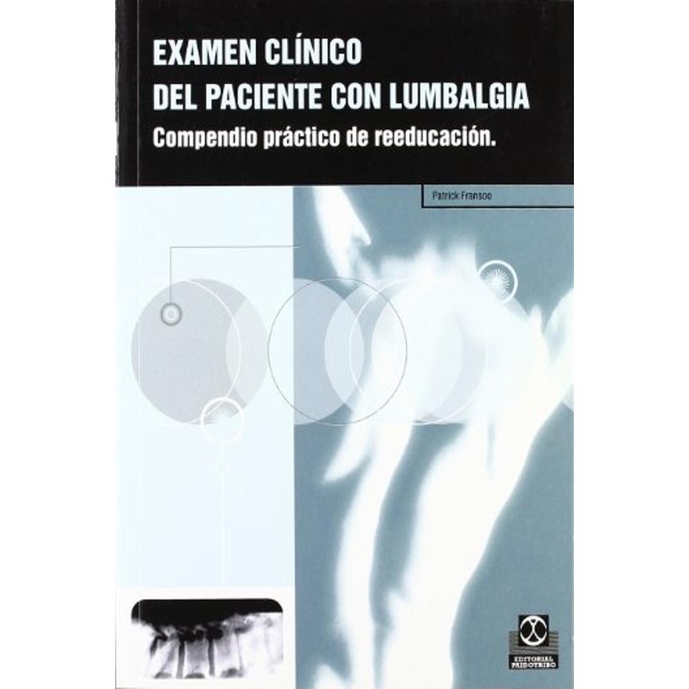 Foto 2 pulgar | Examen Clínico Del Paciente Con Lumbalgia. Compendio Práctico De Reeducación