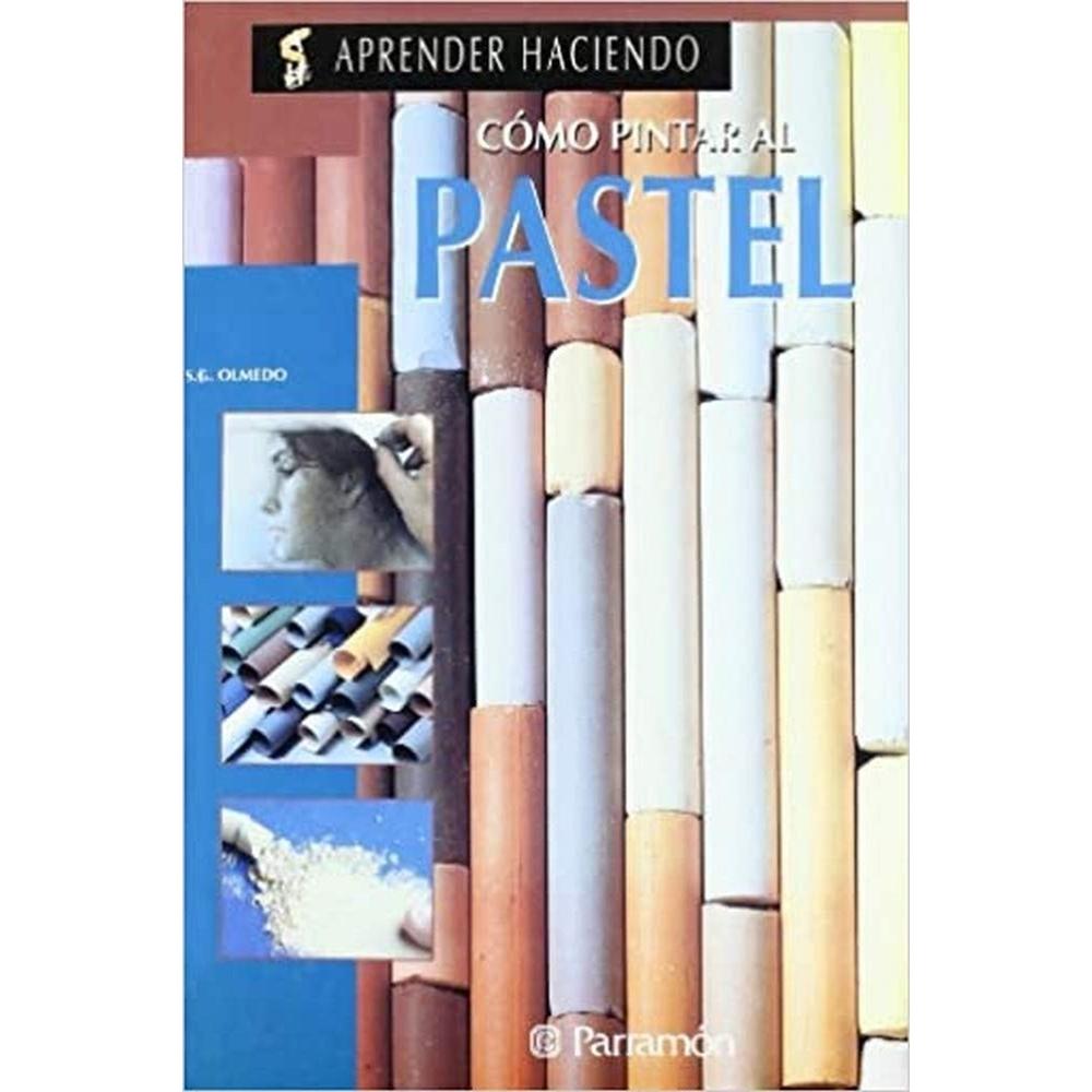 Cómo Pintar Al Pastel