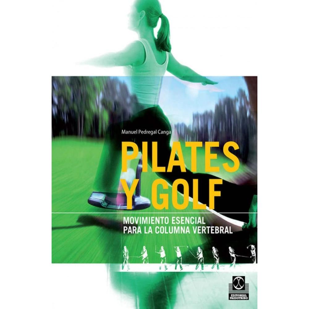 Foto 1 | Pilates Y Golf. Movimiento Esencial Para La Columna Vertebral (bicolor)