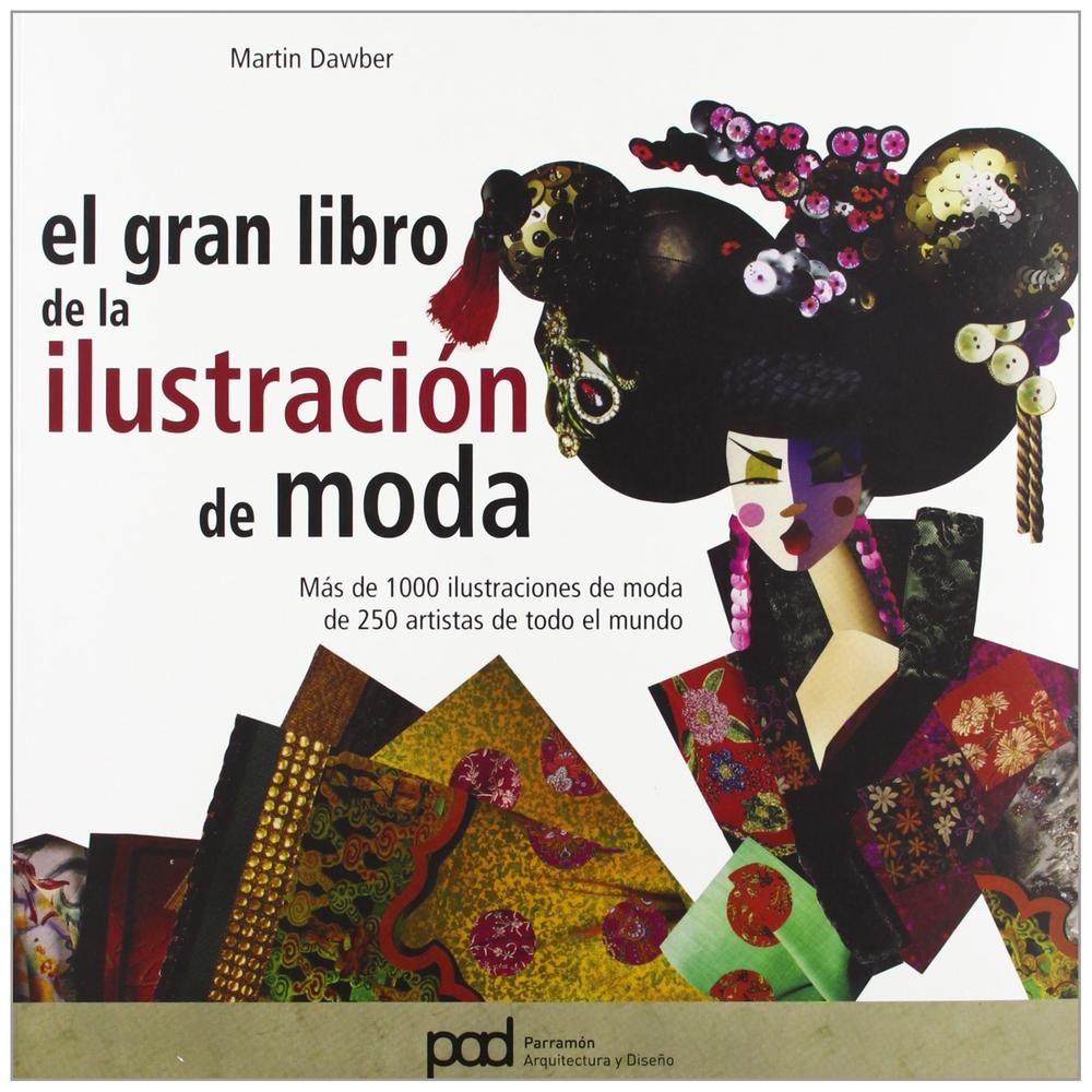 El Gran Libro De La Ilustración De Moda