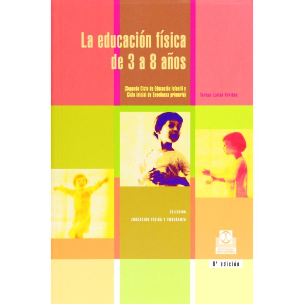 Educación Física De 3 A 8 Años