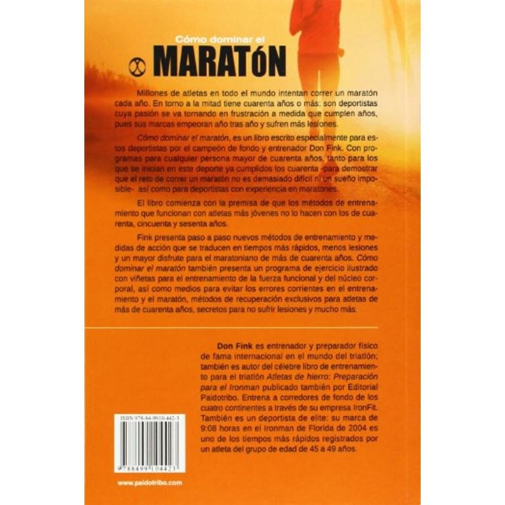 Foto 3 pulgar | Cómo Dominar El Maratón. Los Secretos De Un Entrenamiento Eficaz Para Deportistas Mayores De 40 Años
