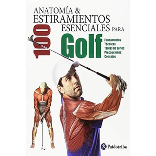 Foto 1 | Anatomía Y 100 Estiramientos Esenciales Para Golf