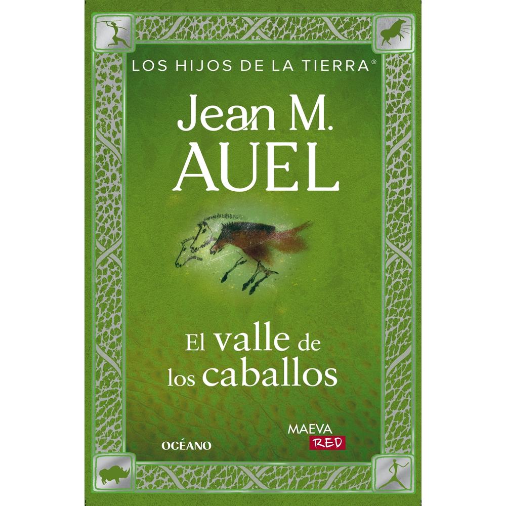 El Valle De Los Caballos (edición Actualizada Y Revisada)