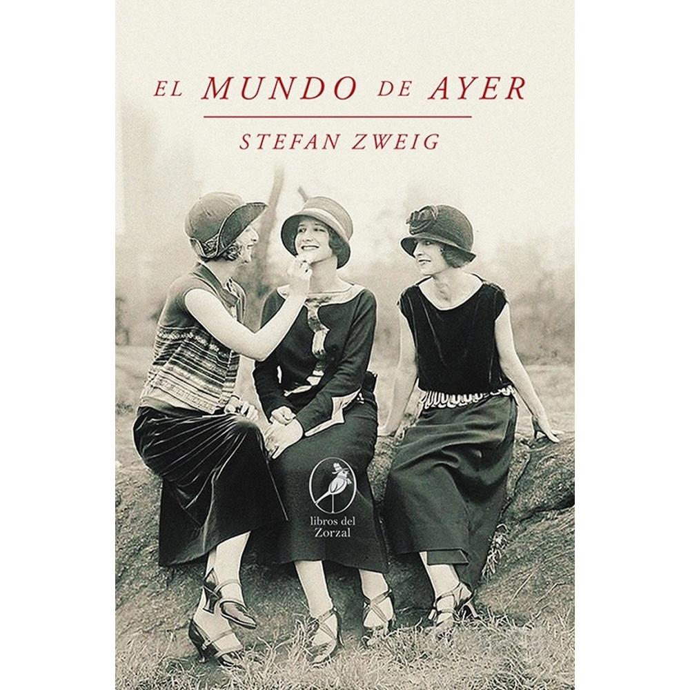 El Mundo De Ayer