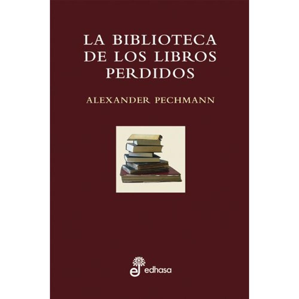 Libro La Biblioteca de los Libros Perdidos
