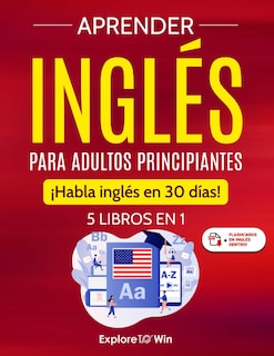 Foto 1 | Aprender Inglés Para Adultos Principiantes: 5 Libros En 1: ¡habla Inglés En 30 Días! (spanish Edition) - Venta