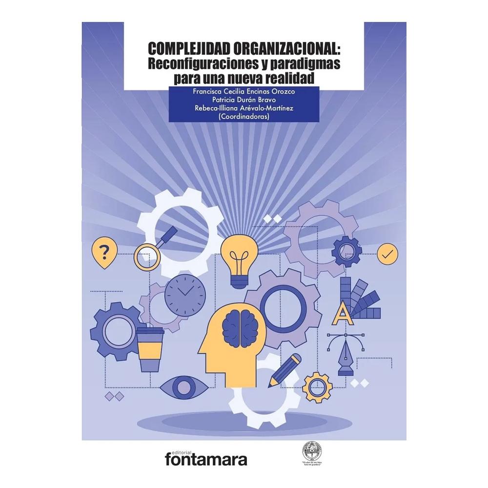 Foto 2 pulgar | Complejidad Organizacional: Reconfiguraciones Y Paradigmas Para Una Nueva Realidad