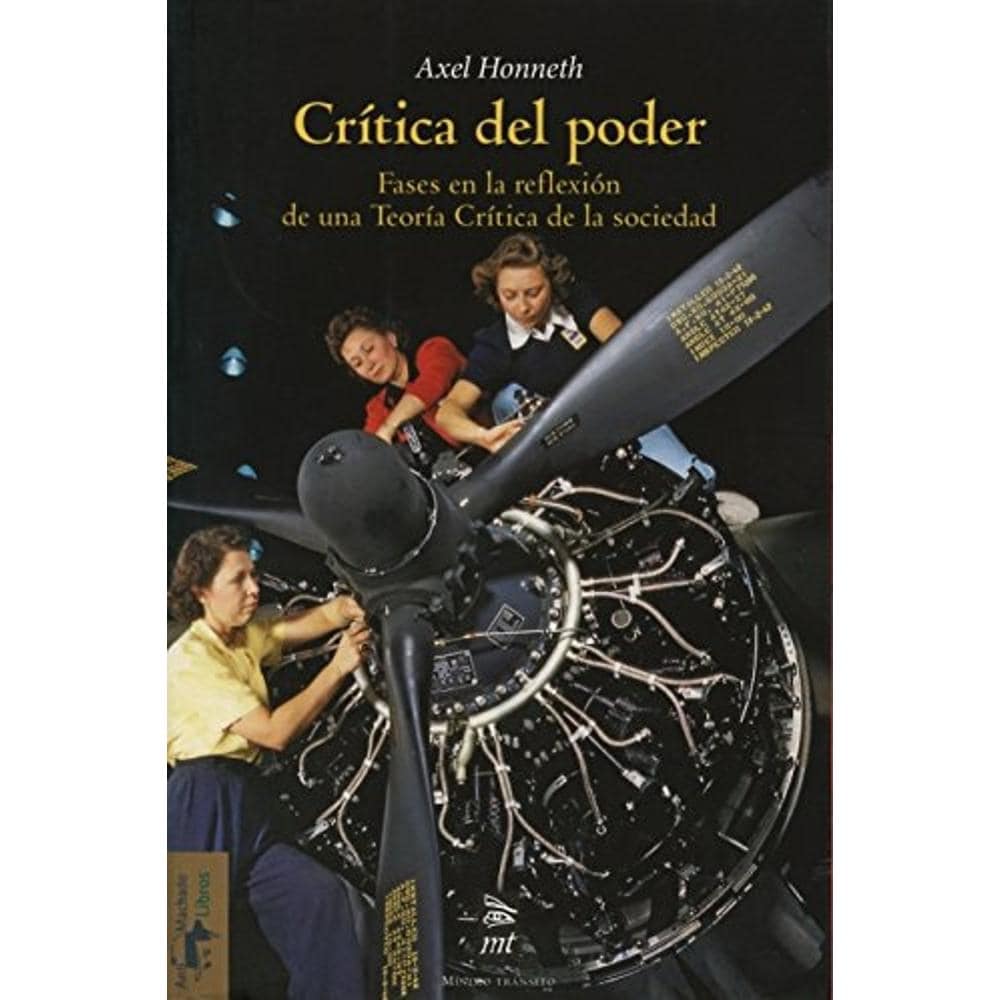 Crítica Del Poder. Fases En La Reflexión De Una Teoría Crítica De La Sociedad $530