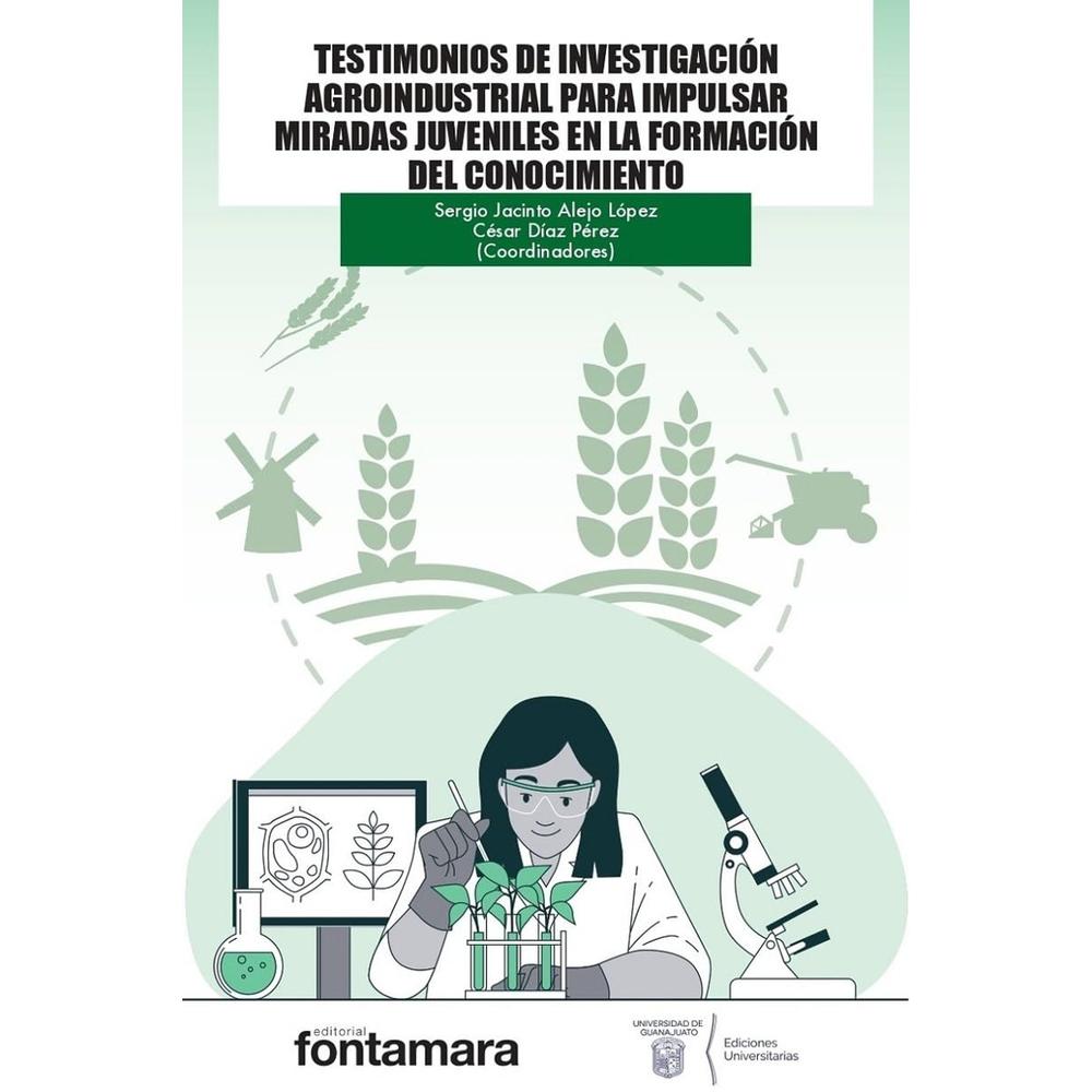 Foto 2 pulgar | Testimonios De Investigación Agroindustrial Para Impulsar Miradas Juveniles En La Formación Del Cono
