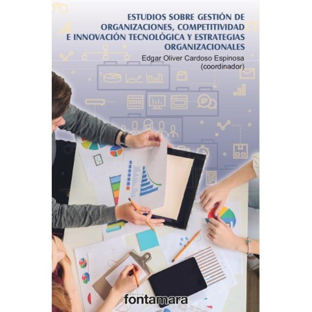 Foto 2 pulgar | Estudios Sobre Gestión De Organizaciones, Competitividad E Innovación Tecnológica Y Estrategias Orga