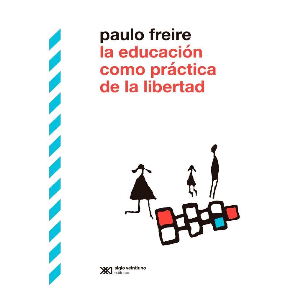 Foto 1 | La Educación Como Práctica De La Libertad