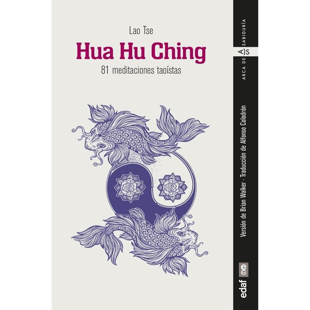 Foto 2 pulgar | Hua Hu Ching. 81 Meditaciones Taoístas