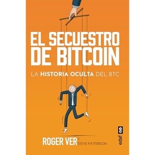Foto 1 | El Secuestro De Bitcoin. La Historia Oculta Del Btc