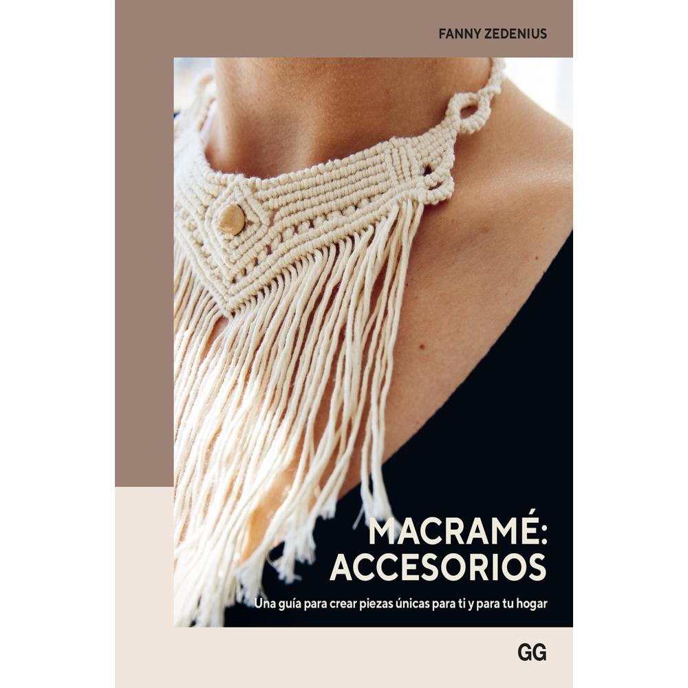 Foto 1 | Macramé: Accesorios. Una Guía Para Crear Piezas Únicas Para Ti Y Para Tu Hogar