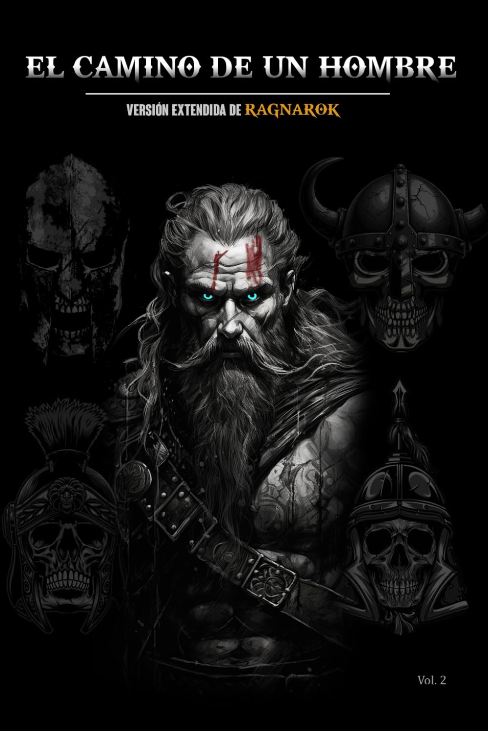 Libro El Camino De Un Hombre: Versión Extendida De Ragnarok - Venta Internacional.