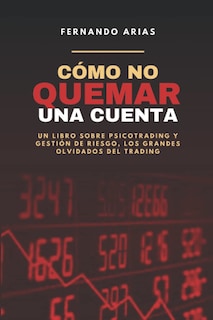 Foto 1 | Libro Cómo No Quemar Una Cuenta: Psicotrading Y Gestión Del Dinero - Venta Internacional.
