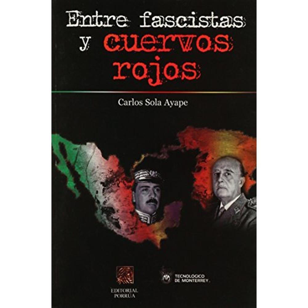 Foto 1 | Entre Fascistas Y Cuervos Rojos