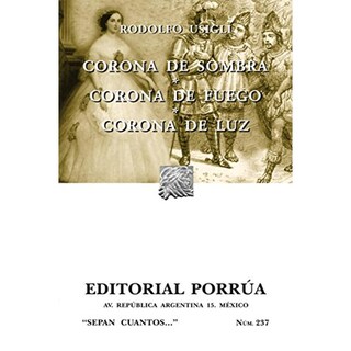 Foto 1 | Corona De Sombra, Corona De Fuego, Corona De Luz