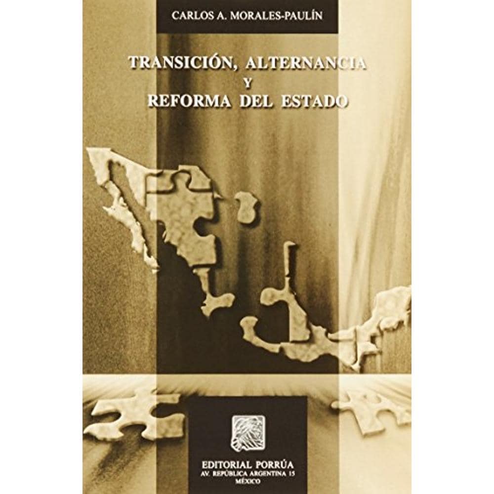 Transición Alternancia Y Reforma Del Estado $400