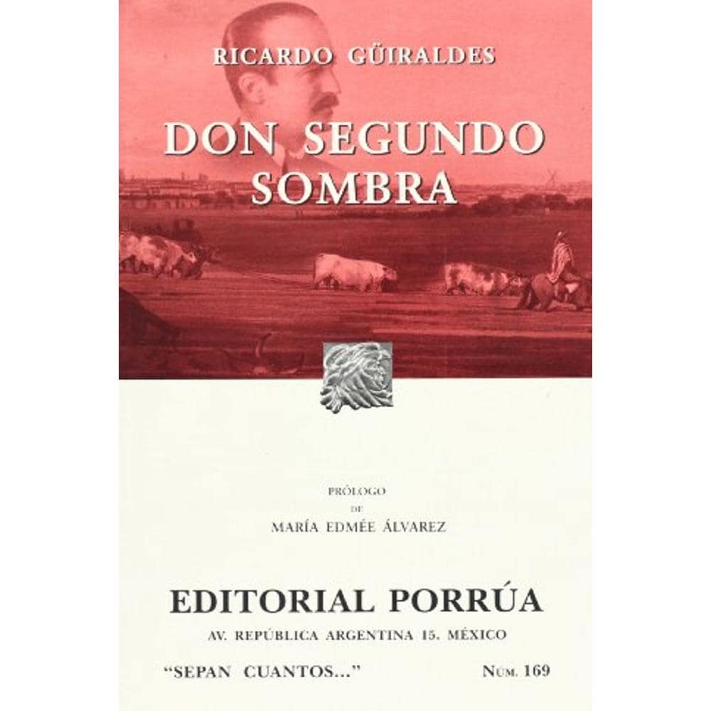 Don Segundo Sombra $199