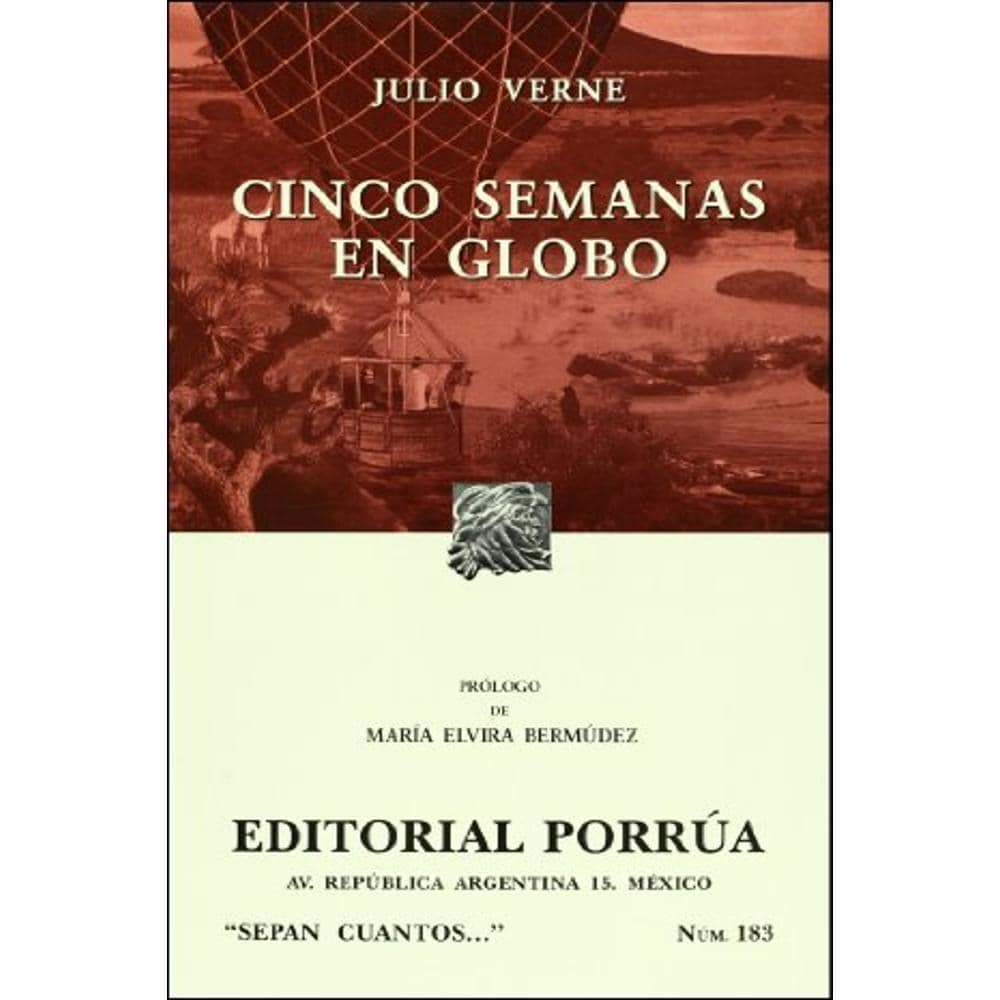 Cinco Semanas En Globo $199
