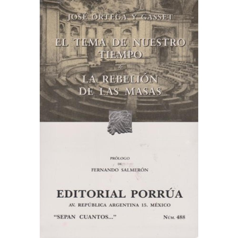 Foto 2 pulgar | El Tema De Nuestro Tiempo, La Rebelión De Las Masas