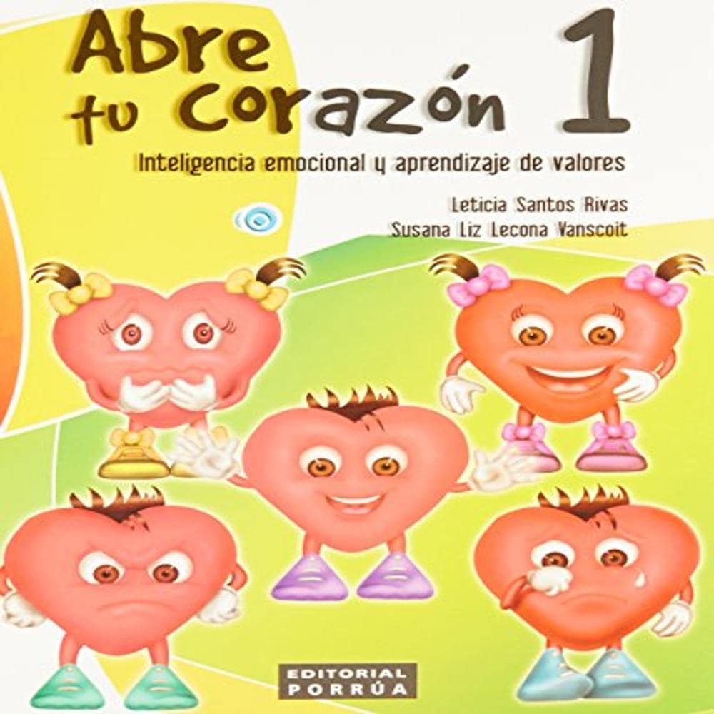 Abre Tu Corazón 1 Inteligencia Emocional Y Aprendizaje De Valores $199