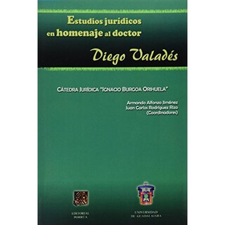 Foto 1 | Estudios Jurídicos En Homenaje Al Doctor Diego Valadés