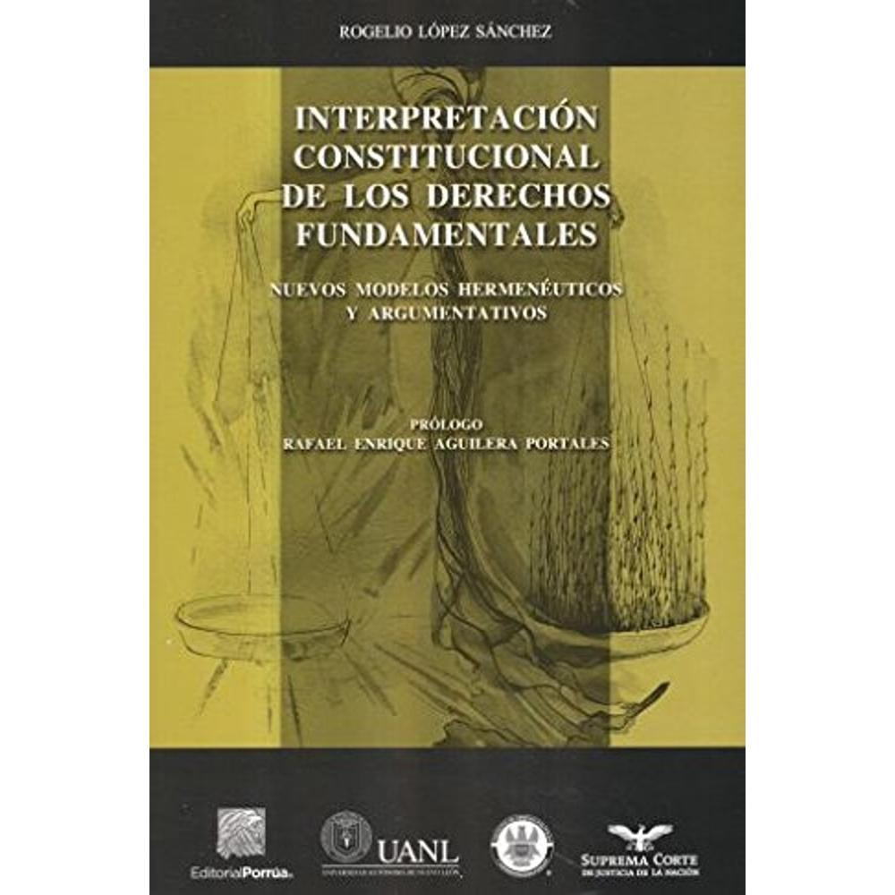 Foto 2 pulgar | Interpretación Constitucional De Los Derechos Fundamentales