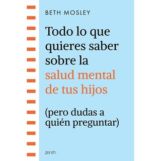 Foto 1 | Todo Lo Que Quieres Saber Sobre La Salud Mental De Tus Hijos (pero Dudas A Quién Preguntar)