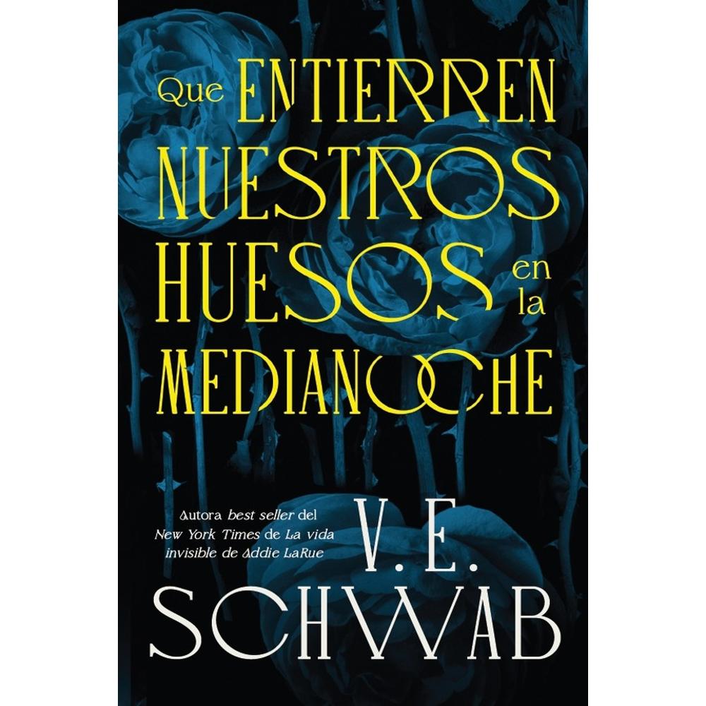Que Entierren Nuestros Huesos En La Medianoche