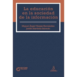 Foto 1 | La Educación En La Sociedad De La Información