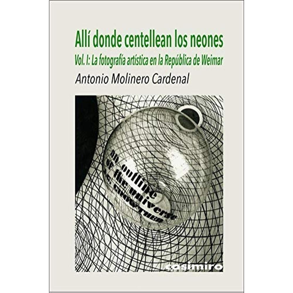 Foto 1 | Allí Donde Centellean Los Neones. Vol. I