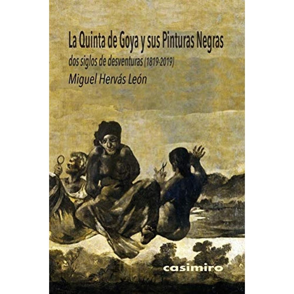 Foto 2 pulgar | La Quinta De Goya Y Sus Pinturas Negras